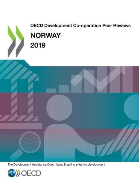 Norway 2019 - Organisation for Economic Cooperation and Development: Development Assistance Committee - Livros - Organization for Economic Co-operation a - 9789264548664 - 28 de maio de 2019