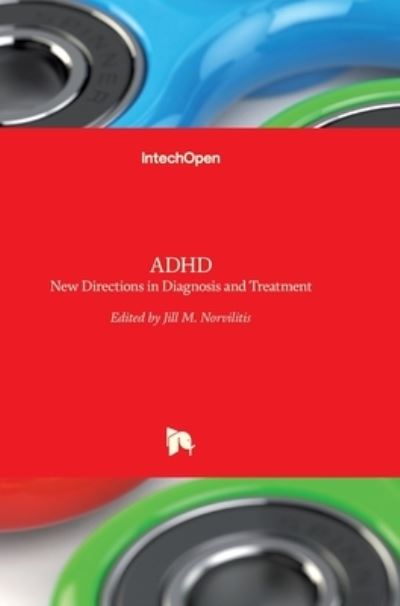 Cover for Jill M Norvilitis · ADHD: New Directions in Diagnosis and Treatment (Hardcover Book) (2015)