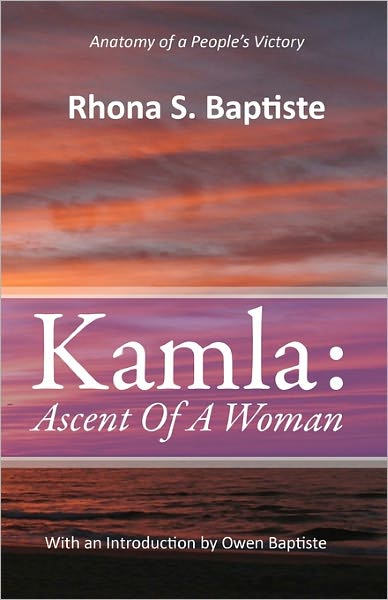 Cover for Rhona S Baptiste · Kamla: Ascent of a Woman (Paperback Book) (2010)