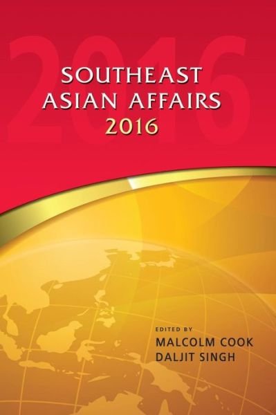 Cover for Southeast Asian Affairs 2016 (Hardcover Book) (2016)