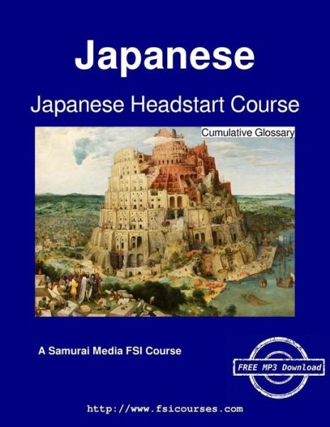 Cover for Defense Language Institute · Japanese Headstart Course - Cumulative Glossary (Paperback Book) (2016)