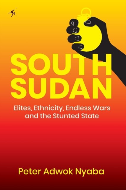 Cover for Peter Adwok Nyaba · South Sudan (Paperback Book) (2019)