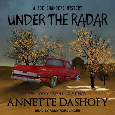 Under the Radar - Annette Dashofy - Music - TANTOR AUDIO - 9798200322664 - April 14, 2020