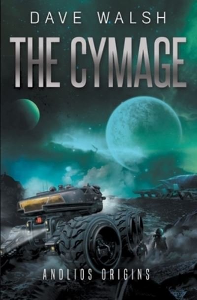 Cover for Dave Walsh · The Cymage - Andlios (Paperback Bog) (2019)