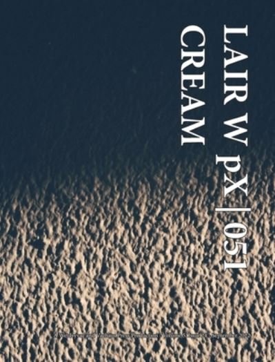 Cover for Wetdryvac · LAIR W pX 051 Cream (Hardcover Book) (2024)