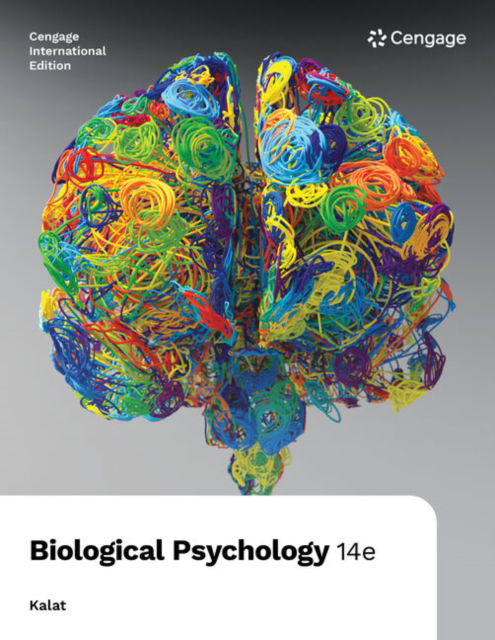 Cover for Kalat, James (North Carolina State University) · Biological Psychology, International Edition (Paperback Book) (2023)