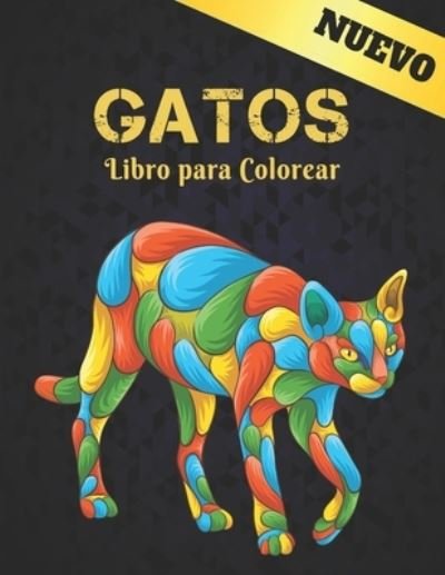 Cover for Qta World · Nuevo Libro para Colorear Gatos: Libro de Colorear para Adultos 50 Gatos de una cara Libro de Colorear 100 Paginas Alivio del Estres Libro de Colorear Gatos Regalo para amantes de los Gatos (Paperback Bog) (2021)