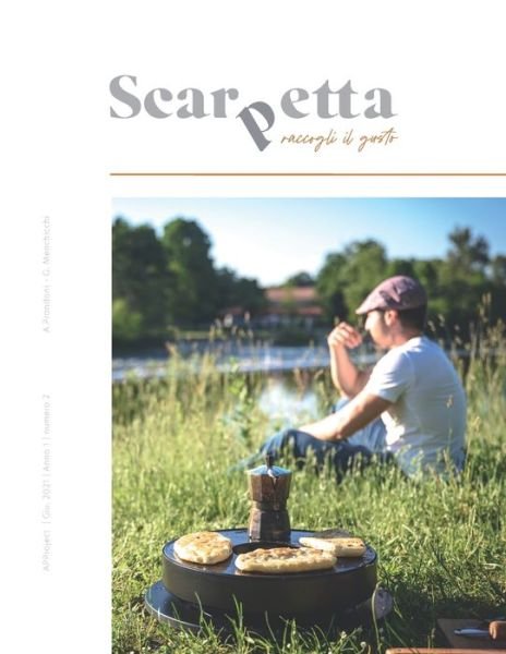 Cover for Gaia Menchicchi · Scarpetta: N2 - Raccogli il gusto - Scarpetta Magazine (Pocketbok) (2021)
