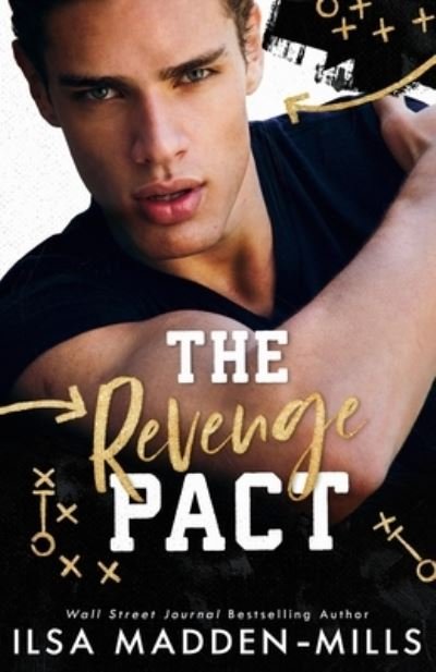 Cover for Ilsa Madden-Mills · The Revenge Pact (Paperback Book) (2020)