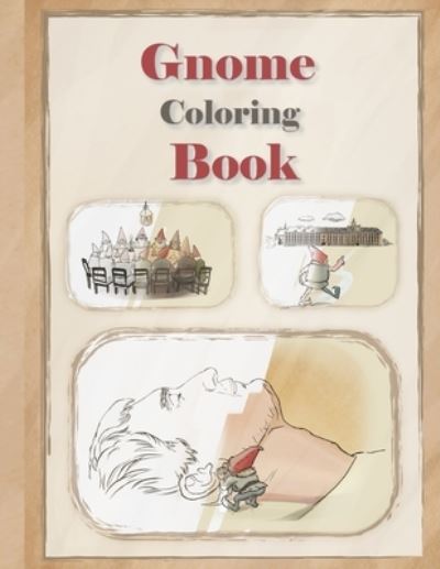 Cover for Design Bajamy Design · Gnome Coloring Book: Use your imagination to complete dwarf sketch and color it - Handwriting sketch coloring book (Paperback Bog) (2020)