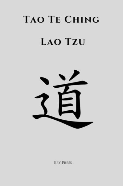 Tao Te Ching Lao Tzu (pocket) - Lao Tzu - Bøger - Independently Published - 9798636600664 - 12. april 2020