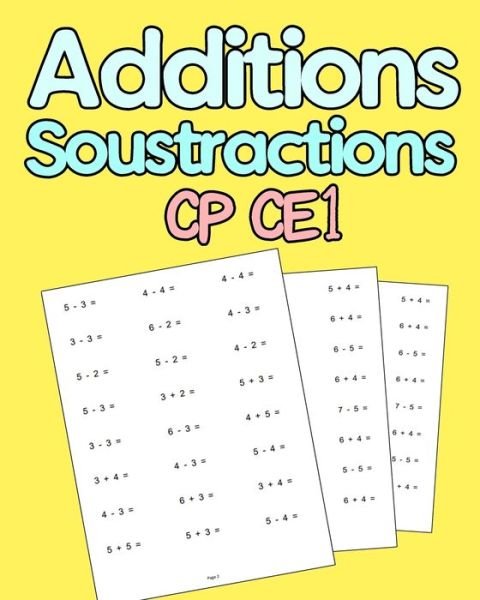 Cover for Gita Activités Edition · Additions Soustractions CP CE1 (Pocketbok) (2020)