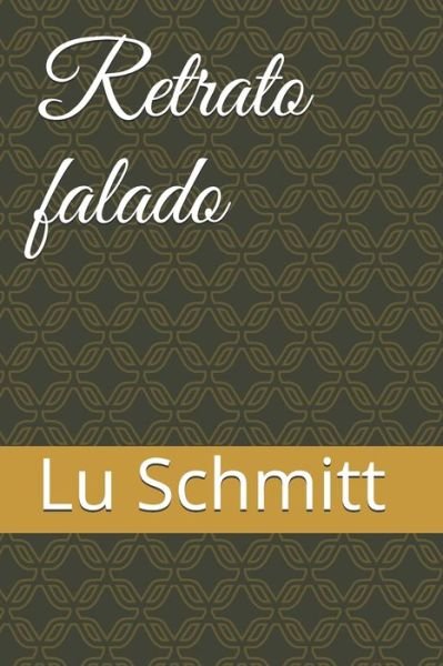 Cover for Lu Schmitt · Retrato falado (Paperback Book) (2020)