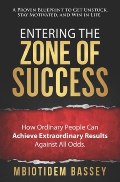 Cover for Mbiotidem Bassey · Entering The Zone Of Success (Paperback Bog) (2020)