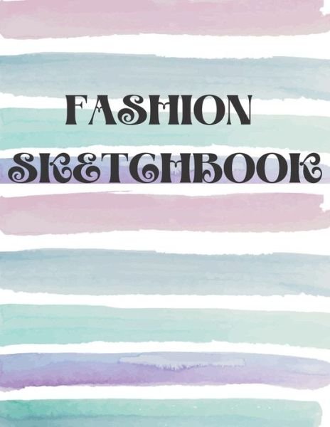 Cover for Fashion Design · Fashion Sketchbook (Paperback Book) (2020)