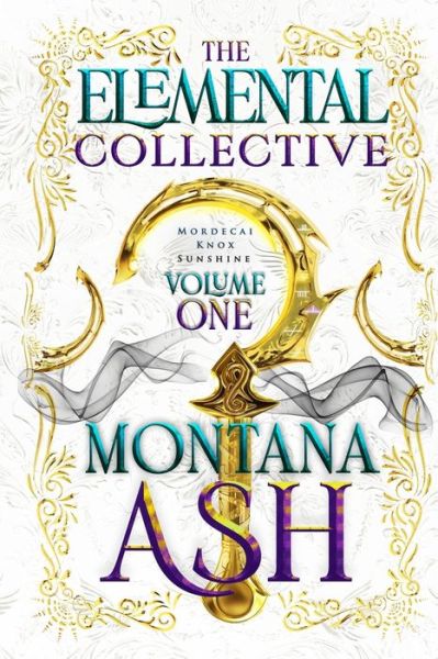 Cover for Montana Ash · The Elemental Collective (Paperback Book) (2020)