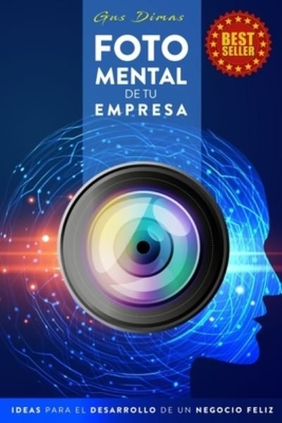 Cover for Gus Dimas · Foto Mental de Tu Empresa (Pocketbok) (2020)