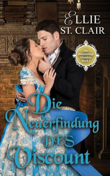 Cover for Ellie St Clair · Die Neuerfindung Des Viscount (Taschenbuch) (2021)