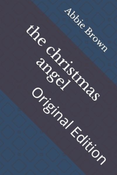 Cover for Abbie Farwell Brown · The christmas angel (Paperback Book) (2021)