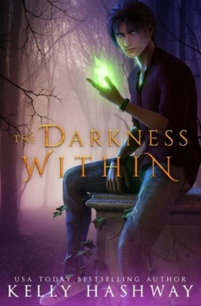 Cover for Kelly Hashway · The Darkness Within - Monster Within (Paperback Bog) (2021)