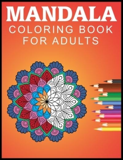 Cover for David Freeman · Mandala Coloring Book For Adults (Paperback Book) (2021)