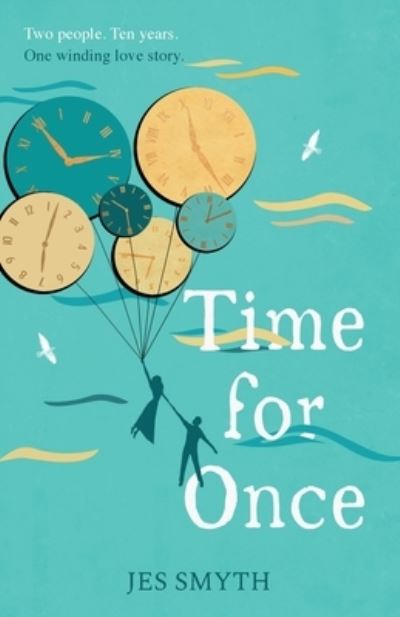 Cover for Jes Smyth · Time for Once (Book) (2023)