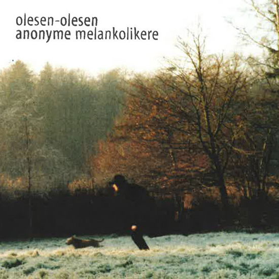 Anonyme Melankolikere - Olesen-Olesen - Musik - Wouldn't Waste Records - 9958285271664 - 1. Dezember 2022