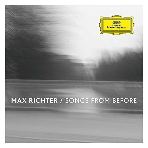 Cover for Max Richter · Songs from Before (CD) (2016)