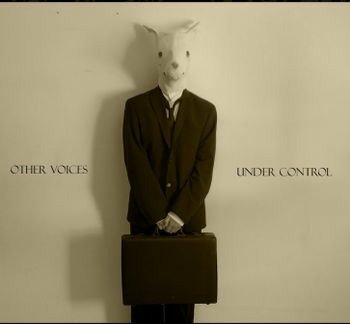 Cover for Other Voices · Under Control (CD) (2022)