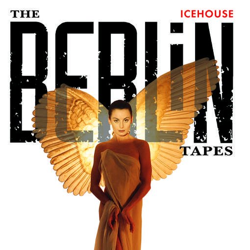 Cover for Icehouse · Berlin Tapes (CD) (2012)