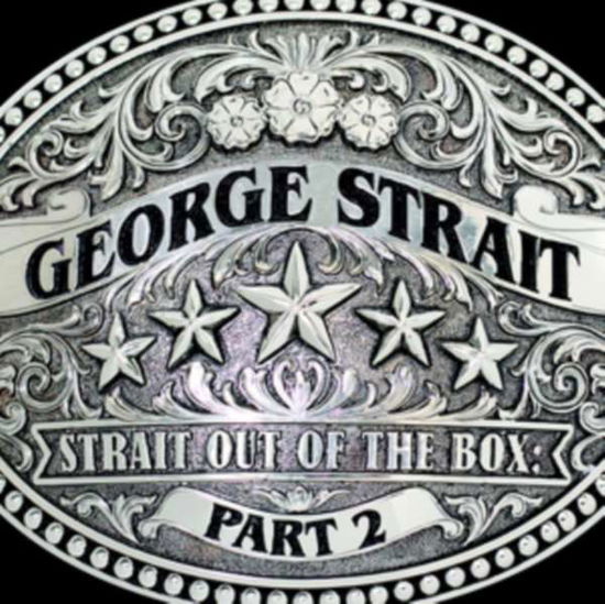 Strait out of the Box Part 2 - George Strait - Musikk - MCA NASHVILLE - 0602557141665 - 18. november 2016