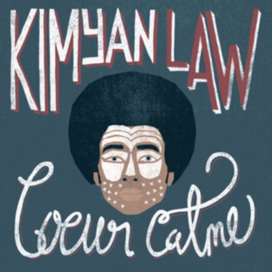 Coeur Calme - Kimyan Law - Music - BLU MAR TEN - 0641990998665 - May 13, 2022