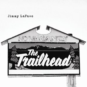 Cover for Jimmy Lafave · Trail Five (CD) (2016)