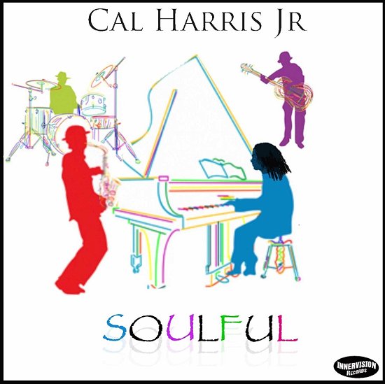 Soulful - Cal -Jr.- Harris - Musik - MVD - 0823118545665 - 4. Oktober 2019