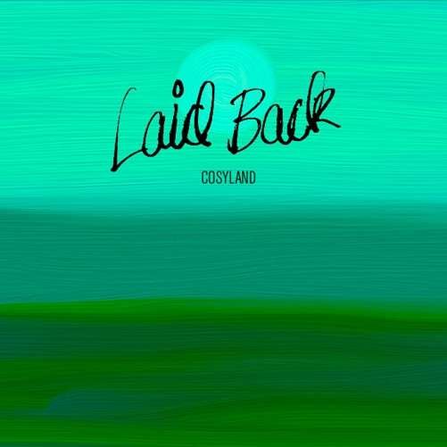 Cover for Laid Back · Cosyland (LP/CD) (2013)