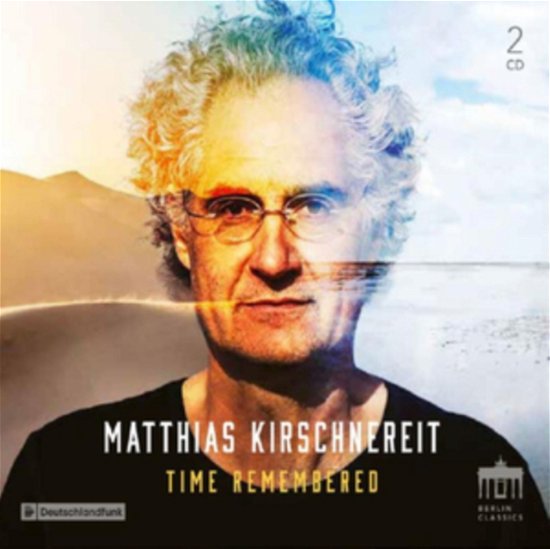 Cover for Matthias Kirschnereit · Time Remembered (CD) (2023)