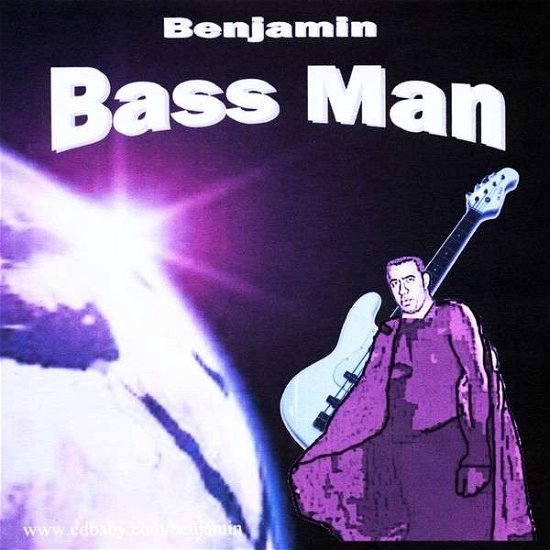 Cover for Benjamin · Bass Man (CD) (2013)