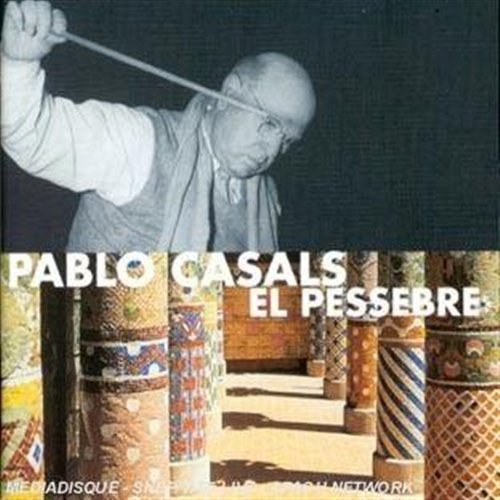 Cover for Pablo Casals · P/casals-el Pessem (CD) (2003)