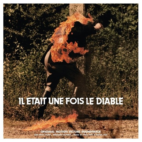 Il Etait Une Fois Le Diable - Piot, Paul & Michel Roy - Muziek - L'AUTRE - 3426300100665 - 1 april 2018