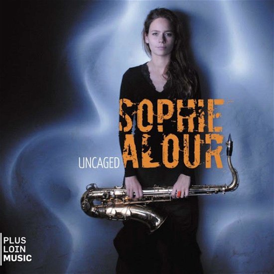 Cover for Sophie Alour · Uncaged (CD) (2019)