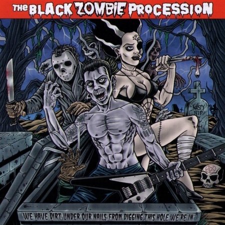 Cover for Black Zombie Procession · We Have Dirt Under Our .. (CD) (2007)