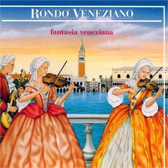 Fantasia Veneziana - Rondo Veneziano - Música - ARIOLA - 4007192578665 - 3 de mayo de 1999
