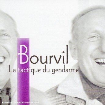 Cover for Bourvil · Bourvil La Tactique Du Gendarme (CD)