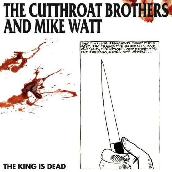 The King is Dead - Cutthroat Brothers, the & Mike Watt - Musik - HOUND GAWD! RECORDS - 4018939513665 - 6. Mai 2022