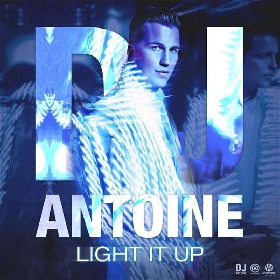 Cover for DJ Antoine · Light It Up (MCD) (2014)