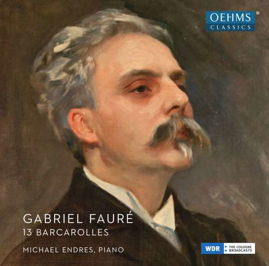 Faure/13 Barcarolles - Michael Endres - Música - OEHMS CLASSICS - 4260034864665 - 13 de abril de 2018