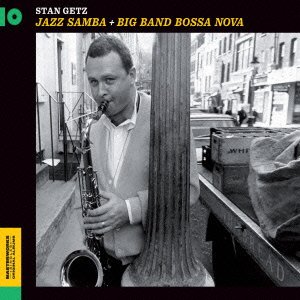 Cover for Stan Getz · Jazz Samba+big Band Bossa Nova +1 (CD) [Japan Import edition] (2015)