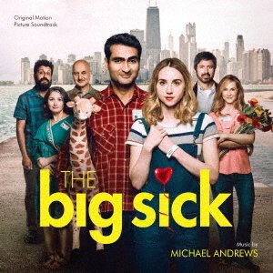 Cover for Michael Andrews · Original Motion Picture Soundthe Big Sick (CD) (2007)