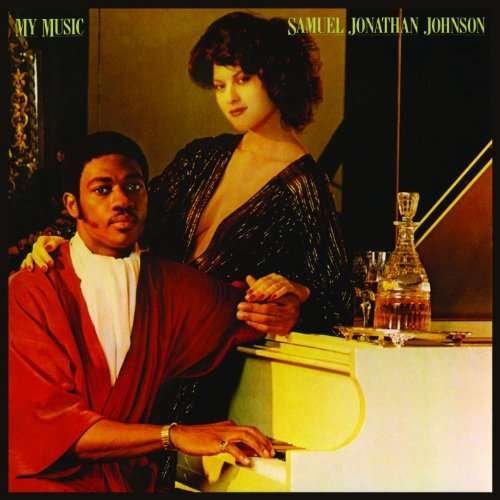 Cover for Samuel Jonathan Johnson · My Music (CD) [Japan Import edition] (2014)