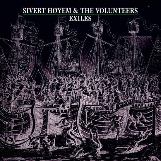 Exiles - Sivert Høyem - Musique - Hektor Grammofon AS - 5054197842665 - 2 février 2024